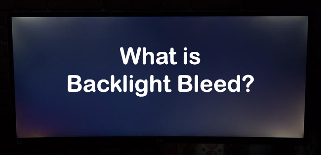Was ist Backlight-Bleeding? @ OFFICE Partner